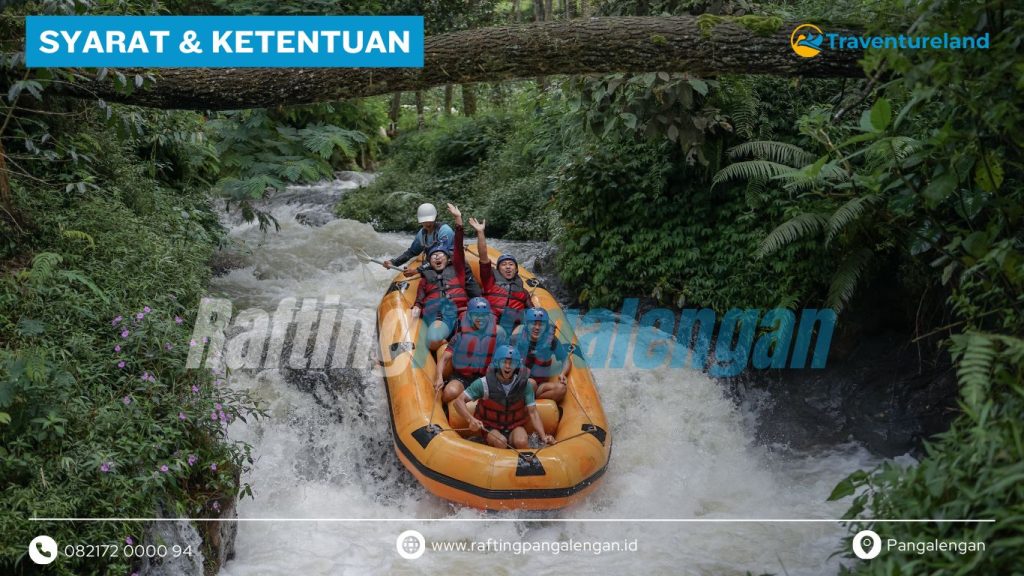 Syarat & Ketentuan Rafting Pangalengan Official